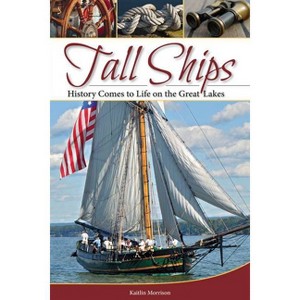 Tall Ships - by Kaitlin Morrison - 1 of 1