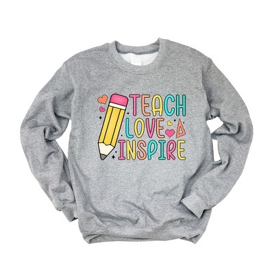 Simply Sage Market Women's Graphic Sweatshirt Teach Love Inspire Pencil