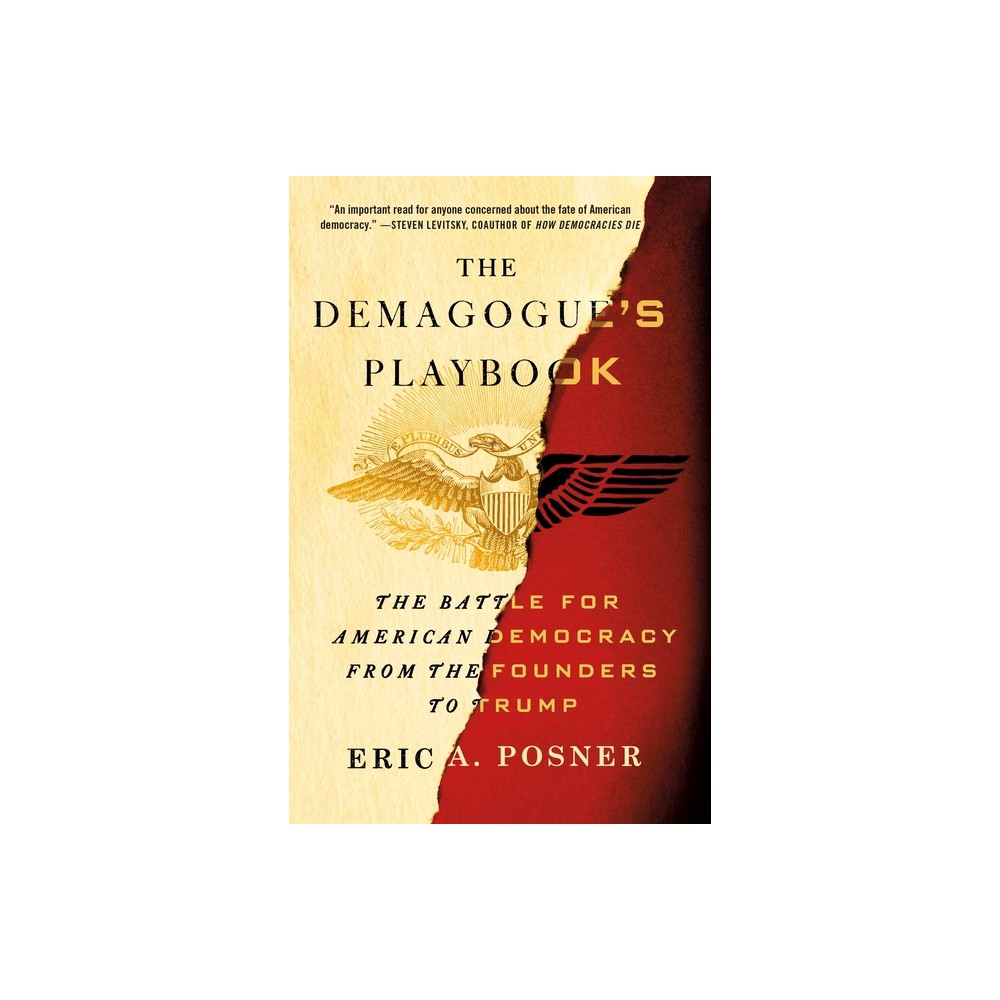 Demagogues Playbook - by Eric A Posner (Paperback)