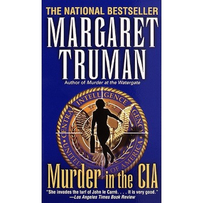 Murder in the CIA - (Capital Crimes) by  Margaret Truman (Paperback)