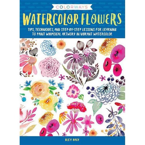 Colorways Watercolor Flowers By Bley Hack Paperback - 