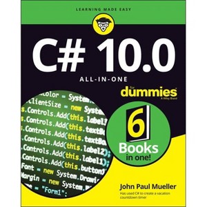 C# 10.0 All-In-One for Dummies - by  John Paul Mueller (Paperback) - 1 of 1