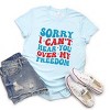 Simply Sage Market Sorry I Can't Hear You Over My Freedom Short Sleeve Tee - 3 of 4