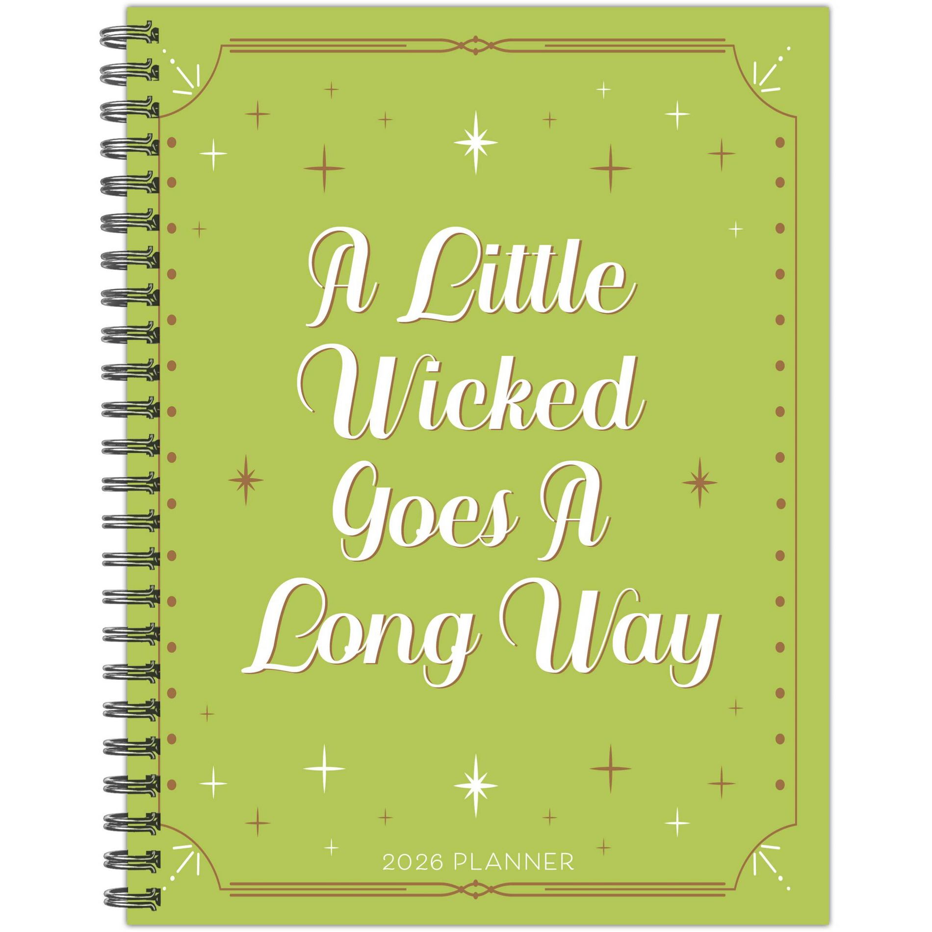 Willow Creek Press 6.5"x 8.5" Weekly/Monthly 'A Little Wicked' Softcover Planner