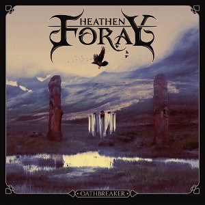 Heathen Foray - Oathbreaker - 1 of 1
