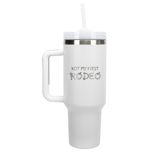 100 North Not My First Rodeo Rope & Ride Country Cowboy Wrap-Around 40 Oz. Stainless Steel Water Bottle Coffee Mug, Spill & Leak Resistant, Travel - 1 of 4