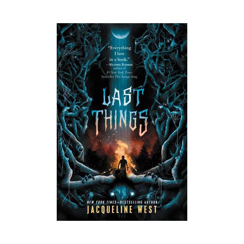 Last Things - by  Jacqueline West (Paperback), 1 of 2