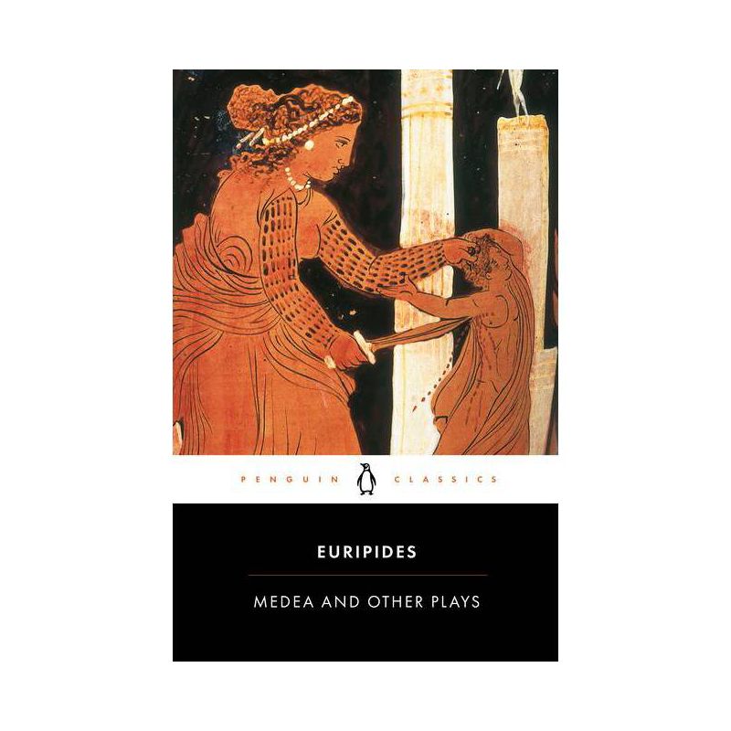 Medea and Other Plays - (Penguin Classics) by  Euripides (Paperback), 1 of 2