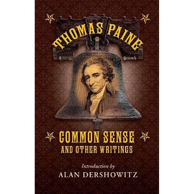 Common Sense - by  Thomas Paine (Paperback)