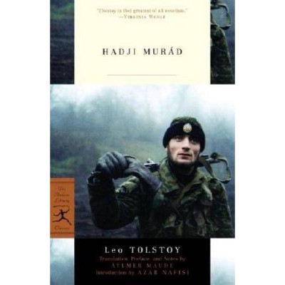 Hadji Murad - (Modern Library Classics) by  Leo Tolstoy (Paperback)