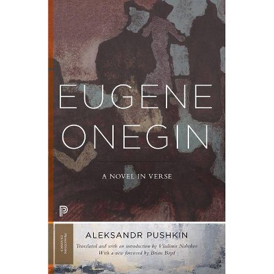 Eugene Onegin - by  Aleksandr Pushkin (Paperback)