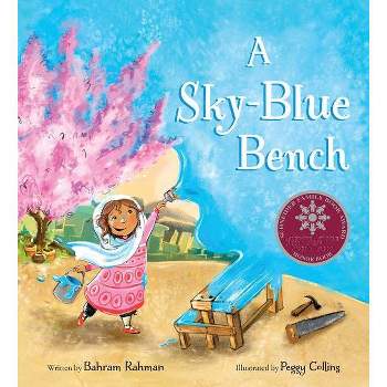 A Sky-Blue Bench - by  Bahram Rahman (Hardcover)