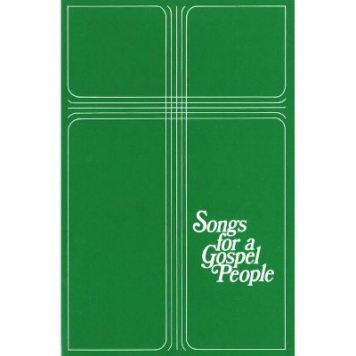 Songs for a Gospel People - by  R Gerald Hobbs (Spiral Bound)
