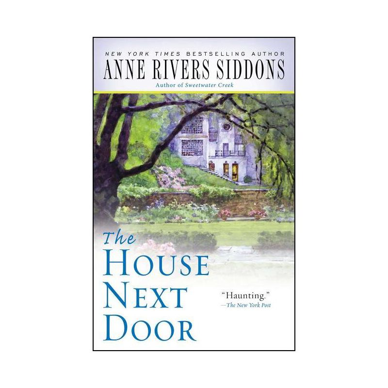The House Next Door - by  Anne Rivers Siddons (Paperback), 1 of 2