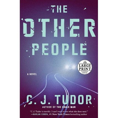 The Other People - Large Print by  C J Tudor (Paperback)