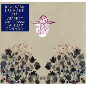 Devendra Banhart - Smokey Rolls Down Thunder Canyon - 1 of 1