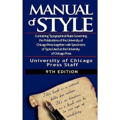 The Chicago Manual of Style by University - by  University of Chicago Press (Paperback)