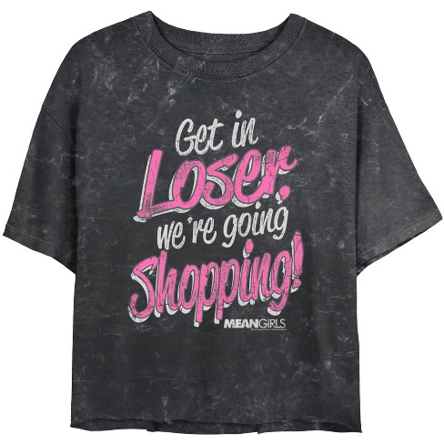 Junior's Mean Girls Distressed Get In Loser T-Shirt - image 1 of 4