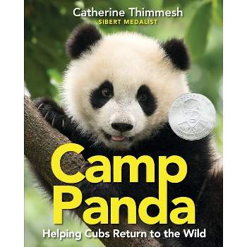 Camp Panda - by  Catherine Thimmesh (Hardcover)