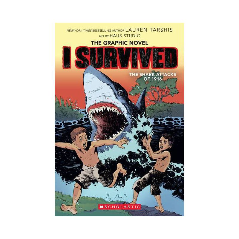 I Survived the Shark Attacks of 1916 (I Survived Graphic Novel #2): A Graphic Book, Volume 2 - by Lauren Tarshis (Paperback), 1 of 2
