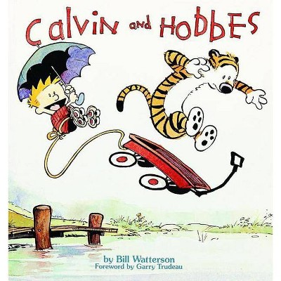 Calvin and Hobbes - by  Bill Watterson (Paperback)