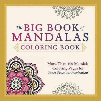 The Big Book of Mandalas Coloring Book - by  Adams Media (Paperback)