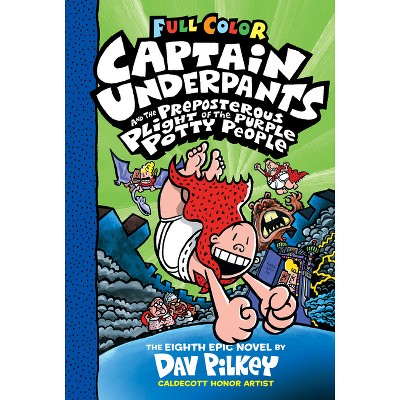 Captain Underpants Series - Complete 11 Book Collection - Adventures of  Captain Underpants, Captain Underpants and the Preposterous Plight of the