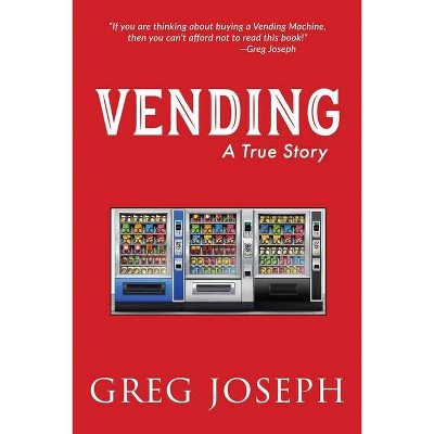 Vending - Large Print by  Greg Joseph (Paperback)