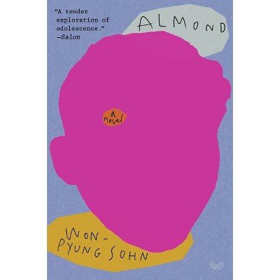 Almond - by  Won-Pyung Sohn (Paperback)