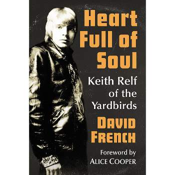 Heart Full of Soul - by  David French (Paperback)