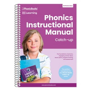 Phonics Instructional Manual Catch-Up - (Phonic Books Catch-Up Decodable Readers) by  Phonic Books (Paperback) - 1 of 1