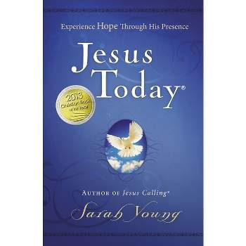 Jesus Today, Hardcover, with Full Scriptures - by  Sarah Young