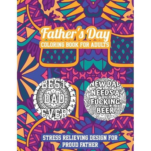 Download Father S Day Coloring Book For Adults By Brenda Elliott Paperback Target