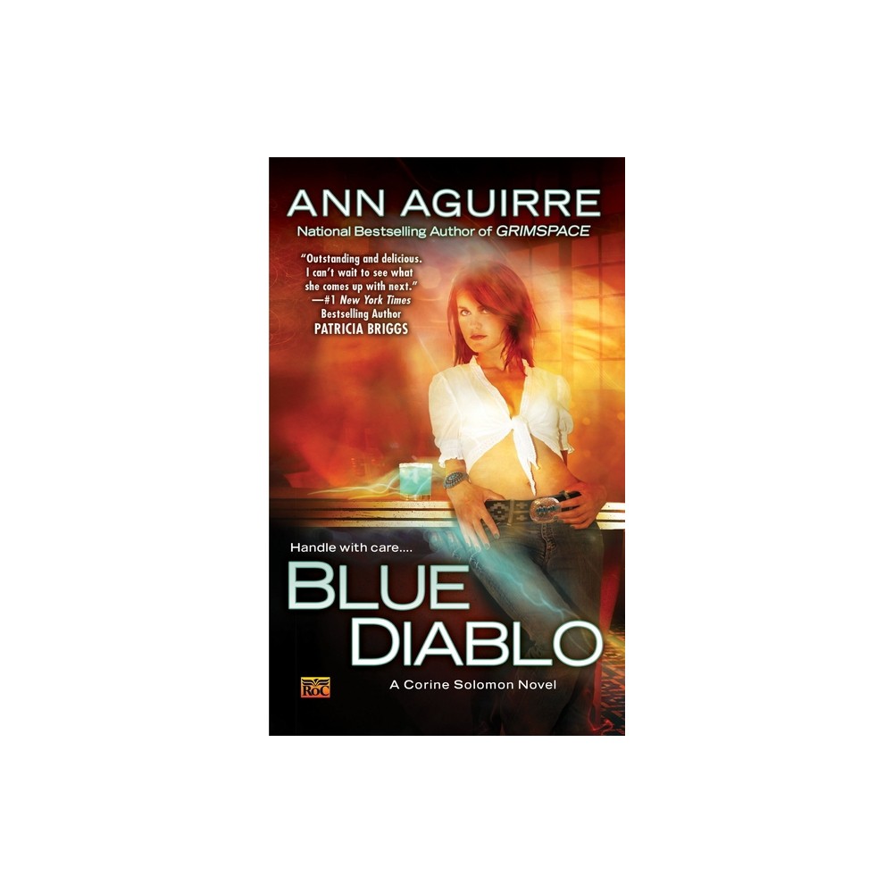 Blue Diablo - (Corine Solomon Novel) by Ann Aguirre (Paperback)