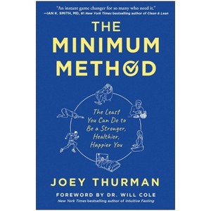 The Minimum Method - by  Joey Thurman (Hardcover) - 1 of 1