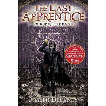 The Last Apprentice: Curse of the Bane (Book 2) - by  Joseph Delaney (Paperback)