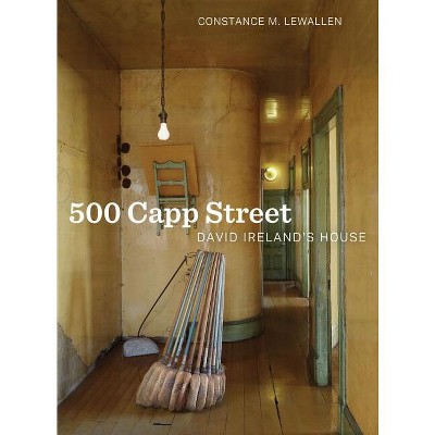 500 Capp Street - by  Constance M Lewallen (Hardcover)