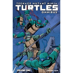 Teenage Mutant Ninja Turtles, Vol. 1: Ongoing Omnibus - by  Kevin Eastman & Tom Waltz (Paperback) - 1 of 1