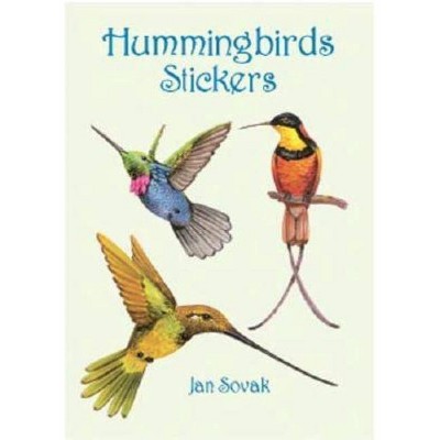 Hummingbirds Stickers - (Dover Little Activity Books) by  Jan Sovak (Paperback)