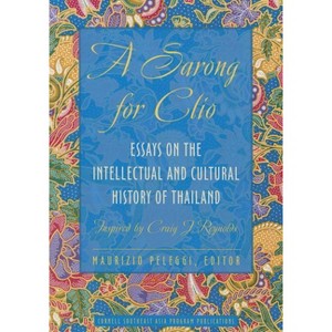 A Sarong for Clio - by  Maurizio Peleggi (Paperback) - 1 of 1