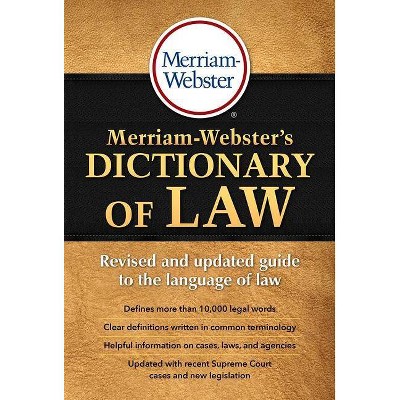 Merriam-Webster's Dictionary of Law - by  Merriam-Webster Inc (Paperback)