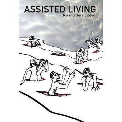 Assisted Living - (Swedish Literature) by  Nikanor Teratologen (Paperback)