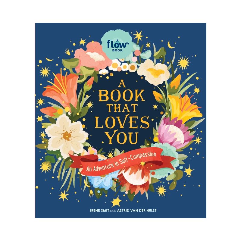A Book That Loves You - (Flow) by  Irene Smit & Astrid Van Der Hulst & Editors of Flow Magazine (Hardcover), 1 of 2