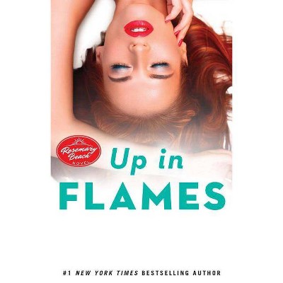 Up in Flames, 14 - (Rosemary Beach) by  Abbi Glines (Paperback)