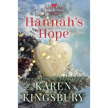 Hannah's Hope - by  Karen Kingsbury (Paperback)