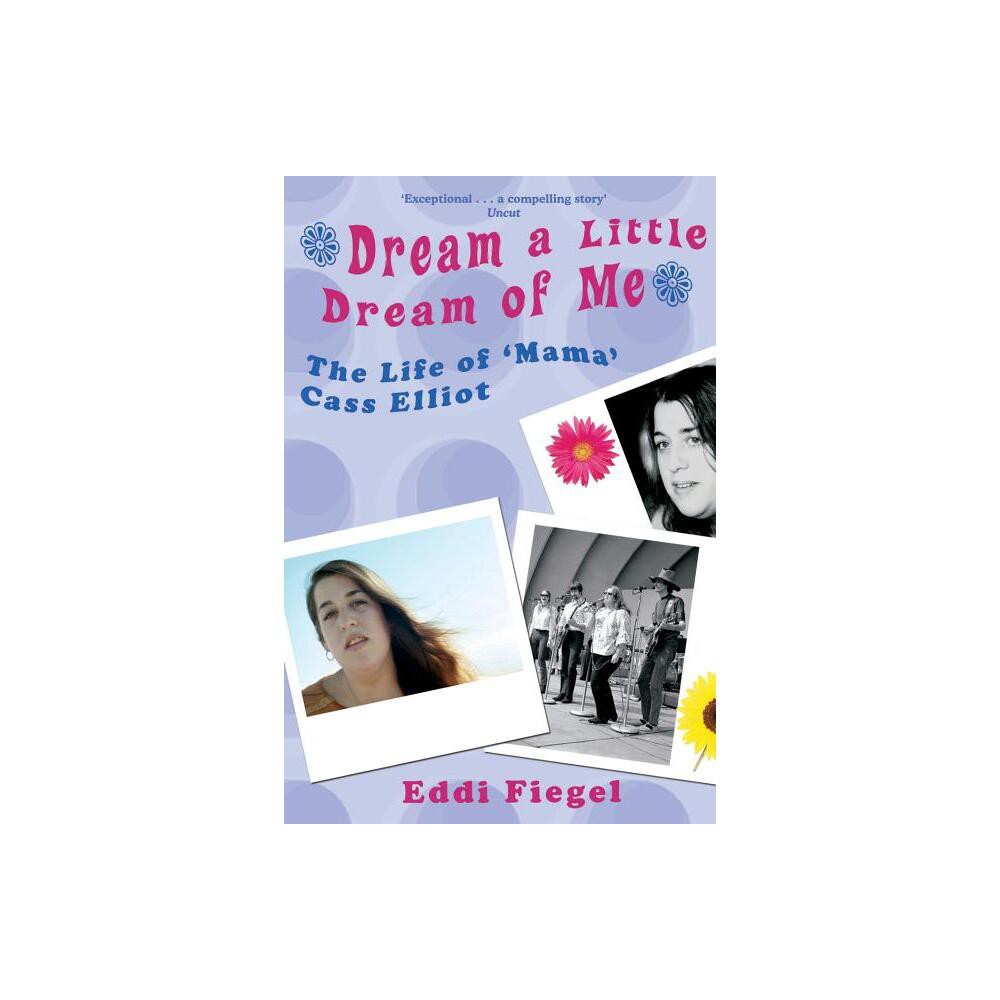 Dream a Little Dream of Me - by Eddi Fiegel (Paperback)