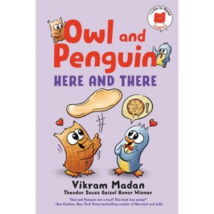 Owl and Penguin: Here and There - (I Like to Read Comics) by Vikram Madan - 1 of 1