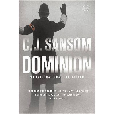 Dominion - by  C J Sansom (Paperback)