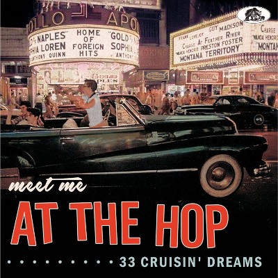 Various - Meet Me At The Hop: 33 Cruisin' Dreams (CD)