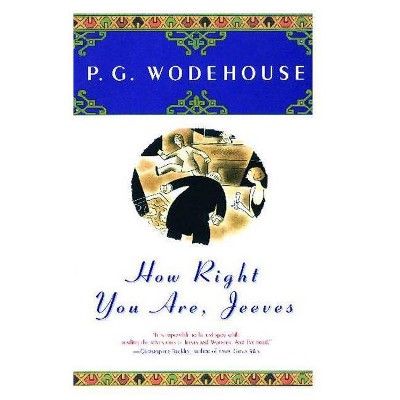 How Right You Are, Jeeves - By P G Wodehouse (paperback) : Target